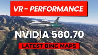 How does the new Nvidia driver 560.70 perform in VR? ** MSFS2020 **