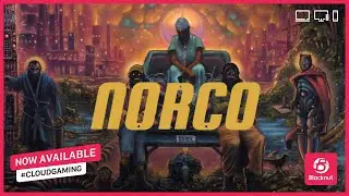 NORCO [🎮 Play Now on Blacknut] #cloudgaming #blacknut