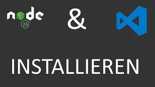 Visual Studio Code und Node.JS installieren | Windows | DerCoderJo