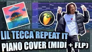 Lil Tecca - Repeat It (MIDI + FLP) (FL Studio Piano Tutorial / Cover)