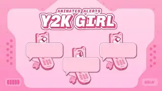 Y2K Girl Animated Alerts for Twitch, Youtube and Facebook Gaming