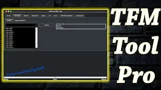 TFM Tool Pro v1.0.8 Free Version By TFM Team (Best Samsung, LG, Oppo, Asus Tool)