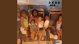 Dear Ma
