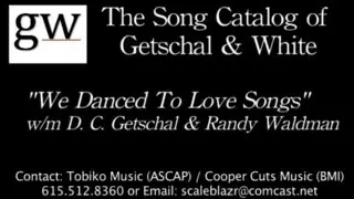 We Danced To Love Songs lyric video (gtr/vox demo)