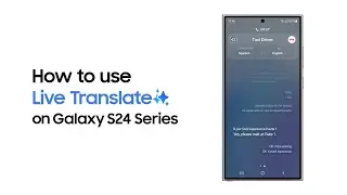 How to use Live Translate on the Galaxy S24 Ultra | Galaxy AI Is Here | Samsung UK