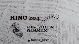 Hino 204 H5- Só Jesus é amigo verdadeiro 🙌🏾🤍 #tuba #ensaio #baixo #orquestra #ccb #viral #fypシ
