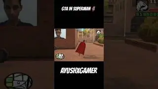 Gta sandreas in superman full gameplay soon#shorts