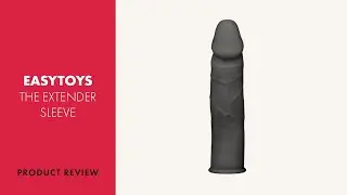 EasyToys The Extender Sleeve Review | PABO