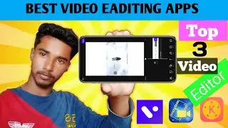 Top 3 Professional VIDEO EADITING  Apps for(Android/IOS)||Youtube and blog video eaditing apps 2020?