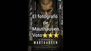 El fotógrafo de Mauthausen. Voto ⭐⭐⭐. 