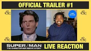 Super/Man: The Christopher Reeve Story - Official Trailer - Reaction (2024)