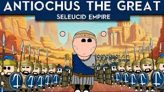 Antiochus the Great | Seleucid Empire | Animated Documentary