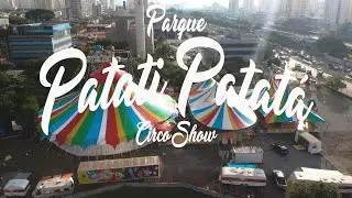 Parque Patati Patatá Circo Show