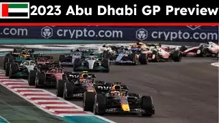 2023 F1 Abu Dhabi Grand Prix Preview