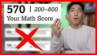 [August SAT Math] Beginner's Guide To Raising SAT Math Score [Below 600]