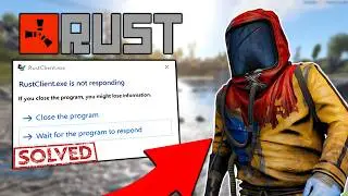 How to Fix Rust Not Responding on PC (2026 Guide)