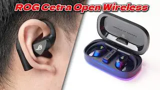 拜託給我來三副! ROG Cetra Open Wireless詳細使用心得｜2.4G+藍牙長續航