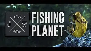 Fishing planet ep3