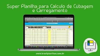 Planilha Cálculo de Cubagem e Carregamento