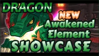 Awakening Dragon Element Showcase【Elemental Dungeons/Roblox】
