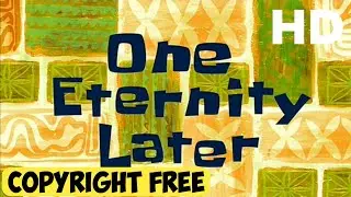 One Eternity Later || 1080p HD || Copyright Free By CFMFFI