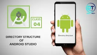 Directory Structure of Android Studio! #04