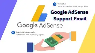 How to Contact Google AdSense Support via Email || Google AdSense Support Email