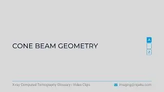 X-ray CT glossary - Cone beam geometry