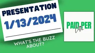 Paid Per Letter Presentation 1-13-2024