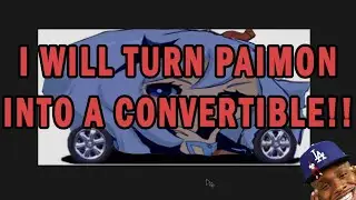 I will turn Paimon into a Convertible (WARNING: EARRAPE)