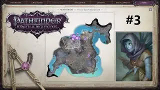 #3 Neathholm [Wrath of the Righteous (EE) - Let's Play]