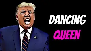 Dancing Queen - DUMB DUMB Donald Trump’s Disco Fever