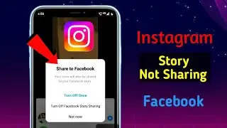 How To Fix Instagram Story Not Sharing On Facebook