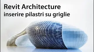 Corso Revit Architecture - Inserire pilastri sulle griglie