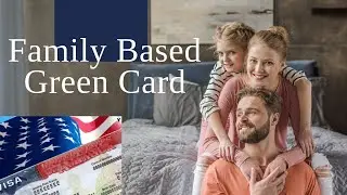 Family based Green Card