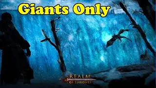 Giants vs Nights Watch | Realm of Thrones Giants Only #3