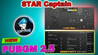 NEW - STAR CAPTAIN SENSITIVITY & CONTROL CODE PUBGM 2.5