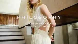 Philosophy di Lorenzo Serafini - Spring Summer 2024 Digital Campaign