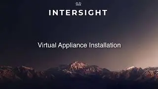 Cisco Intersight Virtual Appliance Install