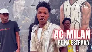 Pé na Estrada - AC Milan "Kuduro"