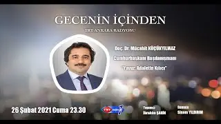 TRT Radyo - Gecenin İçinden Programı