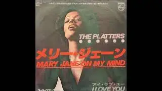 ザ・プラターズ The Platters／メリー・ジェーン Mary Jane On My Mind  （1976年）