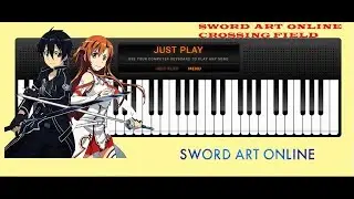Virtual Piano - Sword Art Online Crossing Field Opening 1