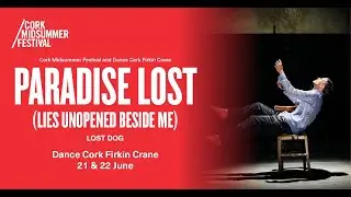 Paradise Lost (lies unopened beside me) - Lost Dog Dance