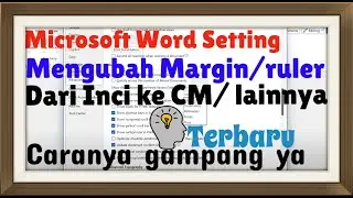 Cara mudah mengubah inci menjadi cm di microsoft word terbaru