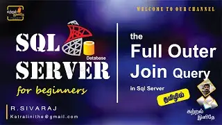 12. Full Outer Join Query in SQL Server