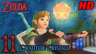 Zelda Skyward Sword HD 60FPS 100% Walkthrough - Part 11 - Gratitude Crystals