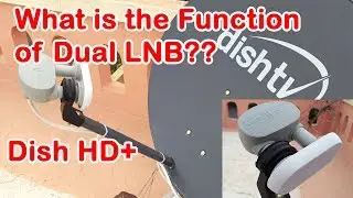 Function of Dual LNB in Dish TV HD Connection