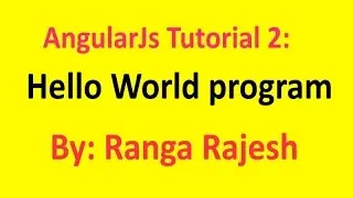 AngularJS Tutorial 2: Hello world program in AngularJS