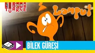 LAMPUT | Bilek Güreşi | Boomerang TV Türkiye 🇹🇷
